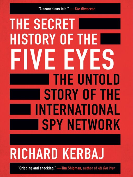 Title details for The Secret History of the Five Eyes by Richard Kerbaj - Wait list